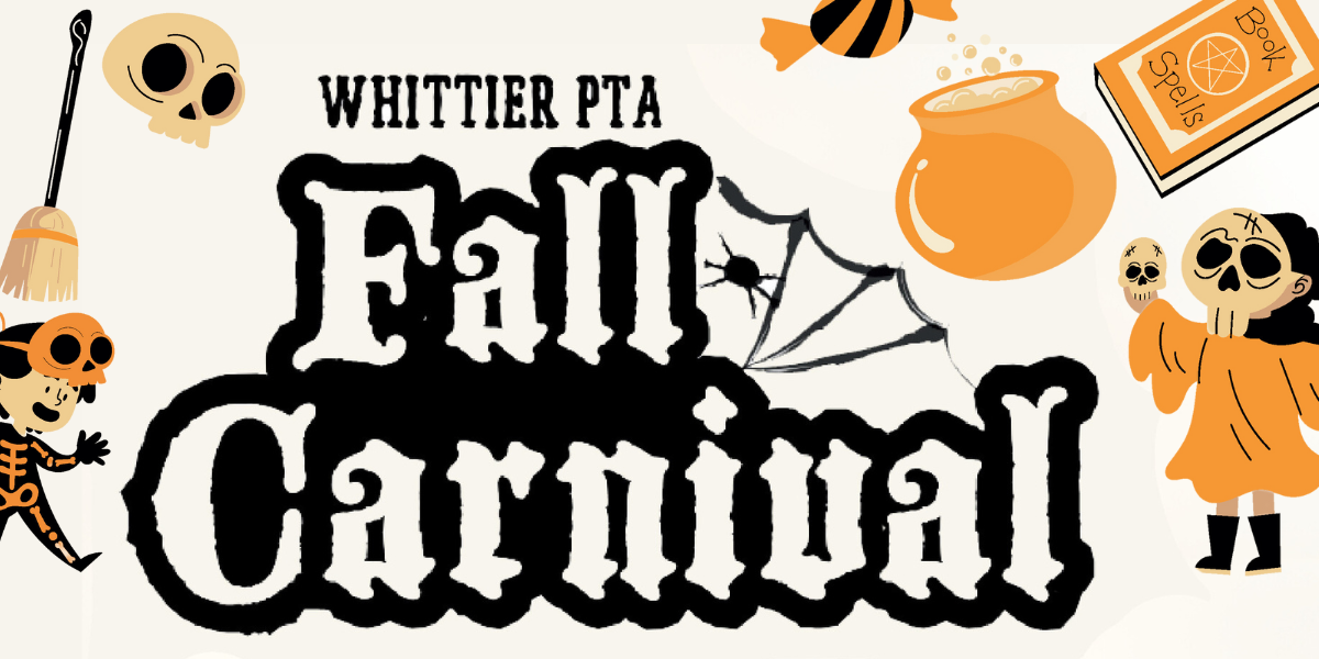Fall Carnival 2024 - Whittier Elementary PTA